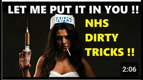 NHS DIRTY TRICKS TO STICK A JAB POISON IN YOU !!
