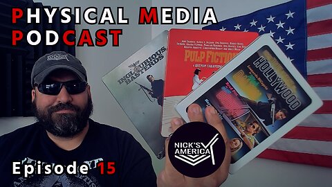 Quentin Tarantino Collection!!! Physical Media Podcast!!! PMPCast IRL - EPISODE 15