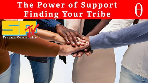 In Theta - The Power of Support & Finding Your Tribe