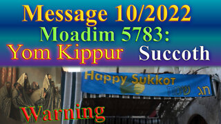 Message 2022/10 Yom Kippur and Succoth