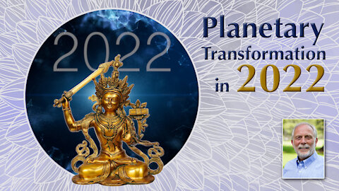 A New and Higher Spiritual Discipline is Essential for Planetary Transformation in 2022