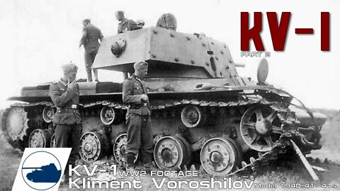WW2 KV-1 Model 1940-41- 41s ekranami footage - КВ-1 серийный - Танк, танк клим ворошилов 1, Part 2.