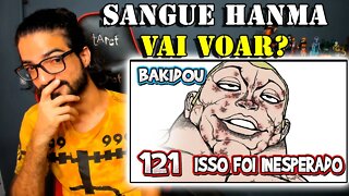 REACT - VAI ROLAR MESMO ESSA LUTA? - BAKI DOU 2018 (CAPITULO 121 RAW) - CAPITULO COMPLETO