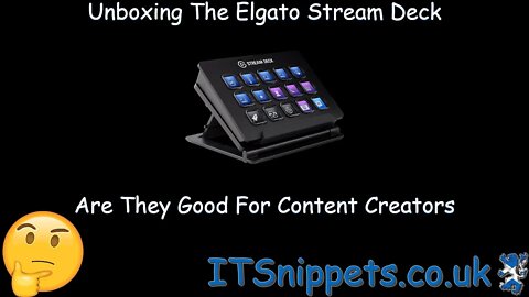 Unboxing A Elgato Stream Deck, Are They Good For Content Creators? (@youtube, @ytcreators)