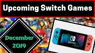 Upcoming Nintendo Switch Games | December 2019