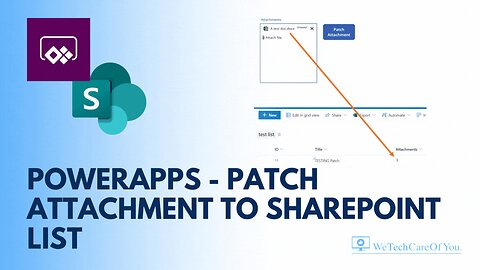 PowerApps - Patch attachment to SharePoint list