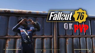 OK Fallout 76 PvP
