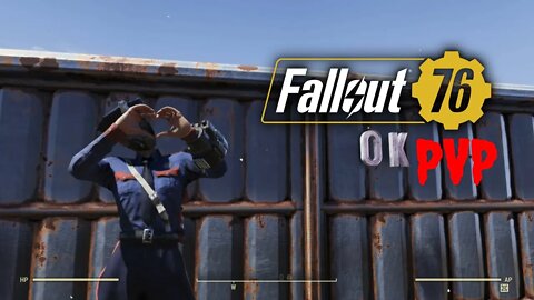 OK Fallout 76 PvP