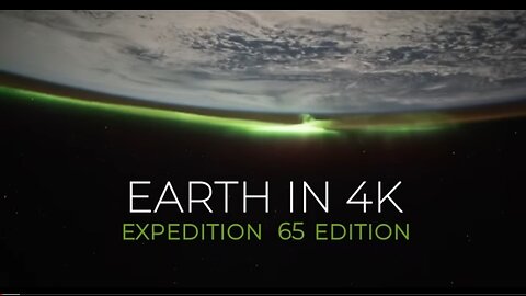 Earth From Space in 4K| Expedition 65 Edition