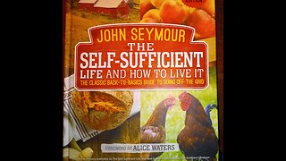 The Self-Sufficient Life And How To Live It -Book 2 in the Homesteading Book Review Series 2of4