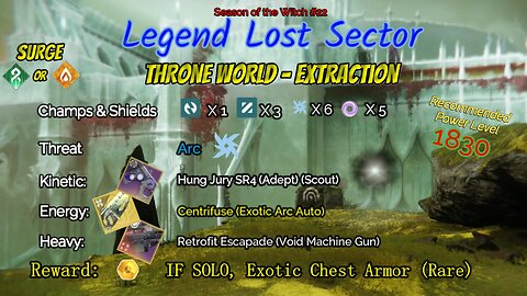 Destiny 2 Legend Lost Sector: Throne World - Extraction on my Strand Warlock 10-6-23