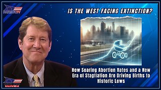 Is the West Facing Extinction? How Soaring Abortion Rates and a New Era of Stagflation Are Driving Births to Historic Lows