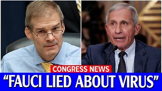 'FAUCI IS BEHIND THE OUTBREAK' Watch Jim Jordan EXPOSES Fauci's LIES About 'Lab Leak Theory'