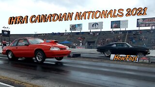 IHRA Canadian Nationals 2021 at Grand Bend Motorplex - HowFast