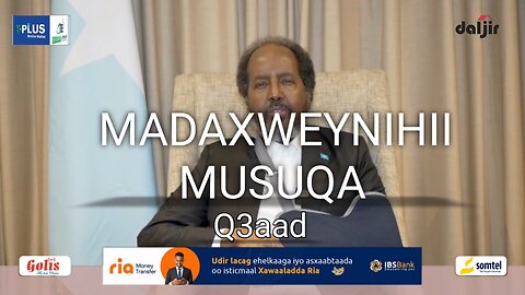 MADAXWEYNIHII MUSUQA: TAXANAHA MADAXWEYNE XASAN SHEEKH