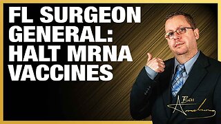 The Ben Armstrong Show | FL Surgeon General: Halt mRNA Vaccines Because of DNA Contamination