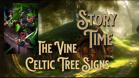 Celtic tree signs, Vine the tenth sign