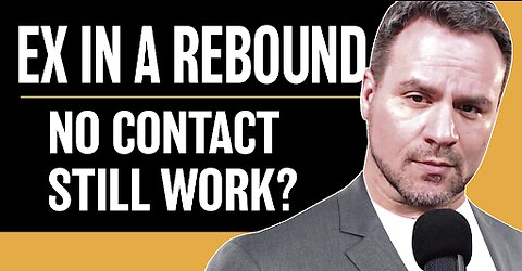 Is Your Ex Rebounding? - Coach Ken