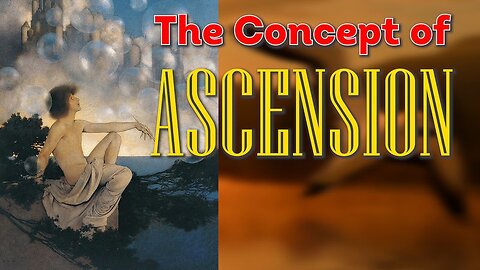 The Concept of Ascension