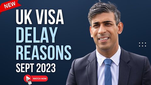 UK Visa Delays in 2023 : Processing Times & Priority Updates | UK Immigration