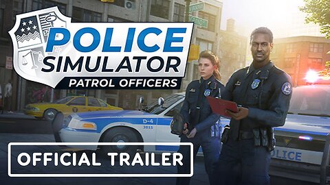 Police Simulator: Patrol Officers - Official Console Release Trailer