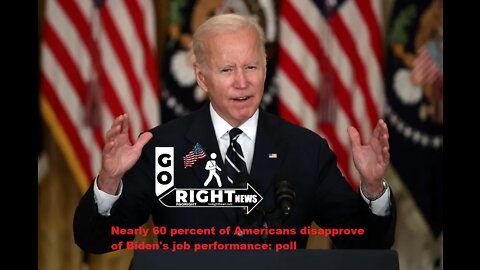 CNN Poll States Nearly 60 percent of Americans disapprove of Biden's job performance