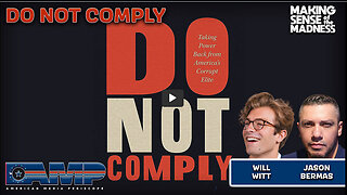 "Do Not Comply" with Will Witt | MSOM Ep. 831