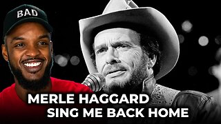 🎵 Merle Haggard - Sing Me Back Home REACTION
