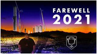 My Last Video...Farewell 2021