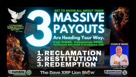 DAVE XRP LION- Exciting QFS News: “3 HUGE PAYOUTS” Oct ’23 [DON’T MISS IT] TRUMP NEWS