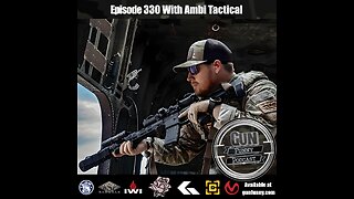 GF 330 – Don’t Drop The Moon Pie - Ambi Tactical