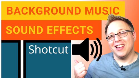Audio in Shotcut - Add Background Music and Sound Effects