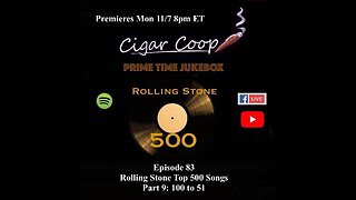 Prime Time Jukebox Episode 83: Rolling Stone Top 500 Songs Part 9: 100 to 51