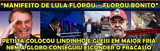 URGENTE “FLOPOU GERAL” LULA CONVOCA MILITÂNCIA PARA IR AS RUAS E PASSA NOVO VEXAME FOI UM FRACASSO