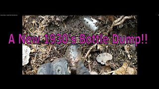 Treasure Hunting - A Fantastic New 1930's Bottle Dump
