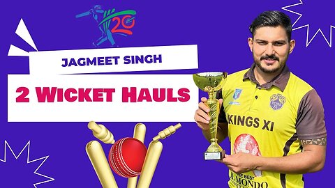 Jagmeet Singh 2 Wicket Hauls | KINGS XI VS BOLOGNA