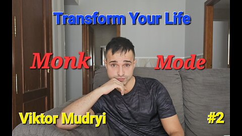 How to fix your Life Forever as a Man, Monk Mode - Viktor Mudryi Mudra #4