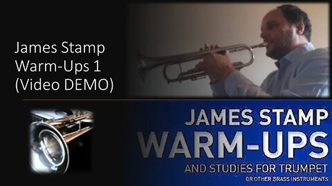 [TRUMPET WARM-UP] James Stamp Basic Warm-Up for Trumpet and Brass Instruments I (Vídeo DEMO)