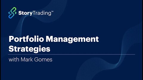 Portfolio Management Strategies with Mark Gomes