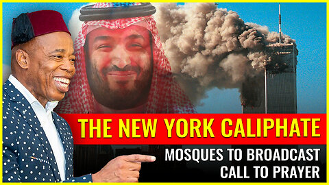 THE NEW YORK CALIPHATE: Mosques to broadcast call to prayer without permit