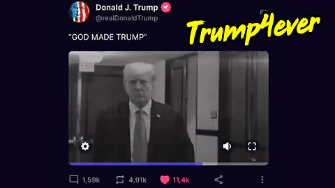 God Made Trump - Trump4ever