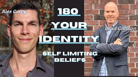 Self Limiting Beliefs & Changing Your Identity for Health and Energy Shifts | Brad Carlson #20