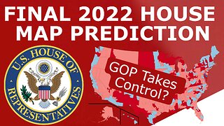 FINAL 2022 House of Representatives Prediction