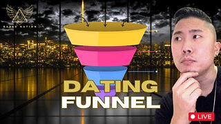 How To Setup Your Dating Funnel 2024