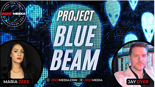 MARIA ZEEE & Jay Dyer - Project Blue Beam & Preparing for the Coming Deception