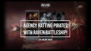 Agency Mission - Pirate Ratting with Raven Battleship | Eve Online