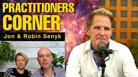 New World Practitioners Corner with Jon and Robin