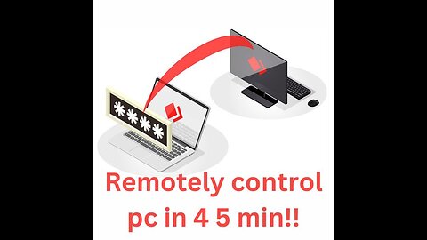 Remotely Control Any PC in 4 mins 59 seconds