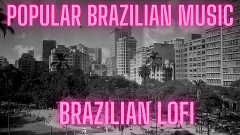 🌱LoFi Brazil to study, chat, work or sleep🌧️