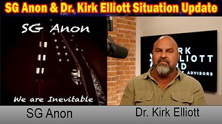 SG Anon & Dr. Kirk Elliott Situation Update: "SG Anon Update, October 31, 2023"